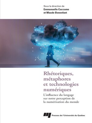 cover image of Rhétoriques, métaphores et technologies numériques